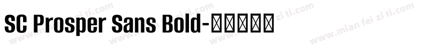 SC Prosper Sans Bold字体转换